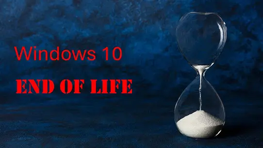Windows 10 End of Life: What It Means and How to Prepare
